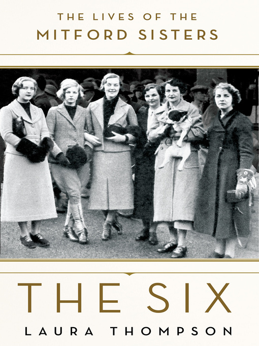 Title details for The Six by Laura Thompson - Wait list